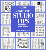 Complete Studio Tips for Artists & Graphic Designers 039373000X Book Cover