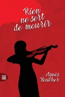 Rien ne sert de mourir (French Edition) 2370117125 Book Cover