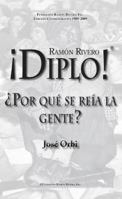 Diplo! �por Qu� Se Re�a La Gente? 0966161920 Book Cover