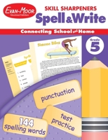 Spell & Write, Grade 5 (Skill Sharpeners) (Skill Sharpeners Spell & Write) 1596730498 Book Cover