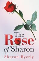 The Rose of Sharon 1973636921 Book Cover