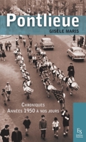 Pontlieue - Chroniques - Années 1950 à nos jours (French Edition) 2813810959 Book Cover