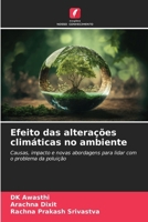 Efeito das alterações climáticas no ambiente 6207371690 Book Cover