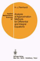 Analysis of Approximation Methods for Differential and Integral Equations (Applied Mathematical Sciences) 038796214X Book Cover