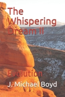 The Whispering Dream II: Evolution B095TLX4DX Book Cover