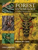 Forest Entomology: A Global Perspective 1444333143 Book Cover