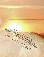ICD10 & CPT/HCPCS Comprehensive Physician Medical Coding with Test Prep 0692573283 Book Cover