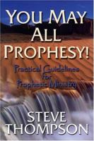 You May All Prophesy 1878327968 Book Cover