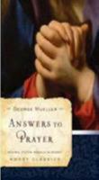 Answers To Prayer (Moody Classics)