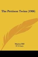 The Pettison Twins 1437098711 Book Cover