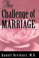 The Challenge of Marriage 0801511771 Book Cover
