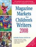 Magazine Markets for Children Writers 2008 1889715379 Book Cover