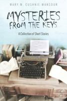 Mysteries from the Keys 1728743982 Book Cover