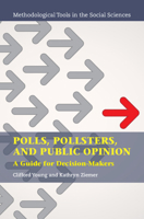 Polls, Pollsters, and Public Opinion: A Guide for Decision-Makers 1108479553 Book Cover