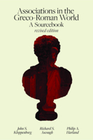 Associations in the Greco-Roman World: A Sourcebook 1602583749 Book Cover