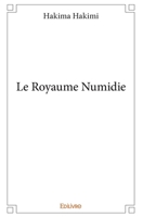 Le Royaume Numidie (French Edition) 2334018112 Book Cover