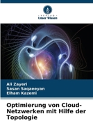 Optimierung von Cloud-Netzwerken mit Hilfe der Topologie (German Edition) 6630093720 Book Cover