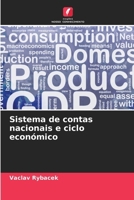 Sistema de contas nacionais e ciclo económico (Portuguese Edition) 6630360850 Book Cover