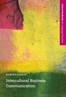 Intercultural Business Communication 0194421805 Book Cover