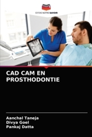 CAD CAM EN PROSTHODONTIE 6204059971 Book Cover