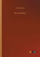 Mrs. Geoffrey 1511831537 Book Cover