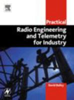 Practical Radio Engineering and Telemetry for Industry 0750658037 Book Cover