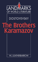 Dostoyevsky: The Brothers Karamazov 0521386012 Book Cover