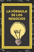 La Formula de Los Negocios: Ley de Pareto y estrategias para el exito en los negocios 167900798X Book Cover