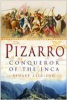Pizarro: Conqueror of the Inca 0750936827 Book Cover