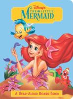 The Little Mermaid (Read-Aloud Board Book) B0140CUUNK Book Cover
