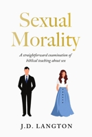 Sexual Morality B0F7YY6PLS Book Cover