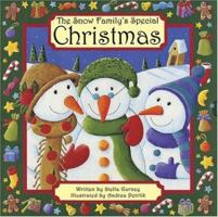 The Snow Family's Special Christmas 1592235190 Book Cover