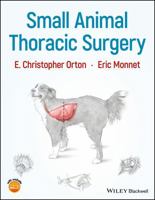 Small Animal Thoracic Surgery 1118943414 Book Cover