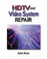 HDTV and Video Systems Repair 0766823547 Book Cover