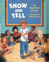 Show and Tell 0439145538 Book Cover