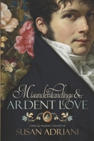Misunderstandings & Ardent Love 1951033906 Book Cover