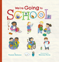 We're Going to School 166430021X Book Cover
