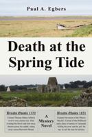 Death at the Spring Tide: A Mystery Novel 1532063202 Book Cover