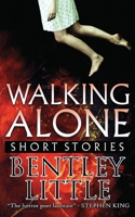 Walking Alone 1587676591 Book Cover