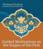 Guided Meditations on the Stages of the Path (with 15 hour mp3 meditation CD)