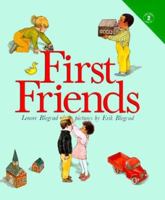First Friends 0694012734 Book Cover