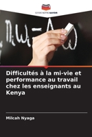 Difficultés à la mi-vie et performance au travail chez les enseignants au Kenya (French Edition) 6208031869 Book Cover