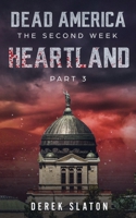 Dead America: Heartland - Pt. 3 1945294477 Book Cover