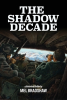 The Shadow Decade 1771807717 Book Cover