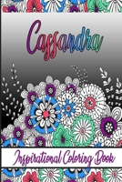 Cassandra Inspirational Coloring Book: An adult Coloring Boo kwith Adorable Doodles, and Positive Affirmations for Relaxationion.30 designs , 64 pages, matte cover, size 6 x9 inch , B08KJ554DC Book Cover