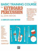 John Kinyon's Basic Training Course, Bk 1: Drums 0739016733 Book Cover