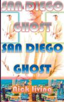 San Diego Ghost: Unfassbare Episoden 3735761577 Book Cover