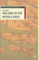 Ireland in the Middle Ages 0312163908 Book Cover