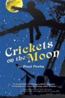 Crickets on the Moon 1553956753 Book Cover