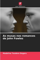 As musas nos romances de John Fowles (Portuguese Edition) 6207737717 Book Cover